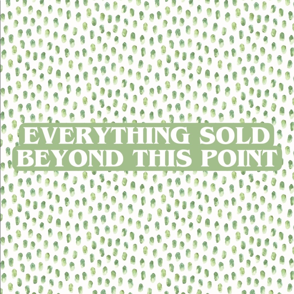 Everything Sold Beyond This Point